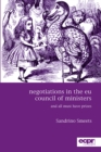 Image for Negotiations in the EU Council of Ministers: And All Must Have Prizes&#39;