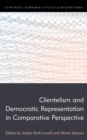 Image for Clientelism and democratic representation in comparative perspective