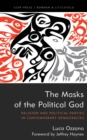 Image for The Masks of the Political God