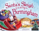 Image for Santa&#39;s Sleigh is on its Way to Birmingham