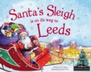 Image for Santa&#39;s Sleigh is on its Way to Leeds