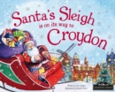 Image for Santa&#39;s sleigh is on its way to Croydon