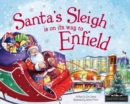 Image for Santa&#39;s sleigh is on its way to Enfield