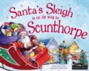Image for Santa&#39;s Sleigh is on its Way to Scunthorpe