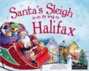 Image for Santa&#39;s sleigh is on its way to Halifax