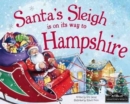 Image for Santa&#39;s Sleigh is on it&#39;s Way to Hampshire