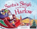 Image for Santa&#39;s sleigh is on its way to Harlow