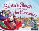 Image for Santa&#39;s sleigh is on its way to Hertforshire