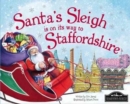 Image for Santa&#39;s sleigh is on its way to Staffordshire