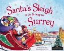 Image for Santa&#39;s sleigh is on its way to Surrey