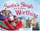 Image for Santa&#39;s Sleigh is on it&#39;s Way to Worthing
