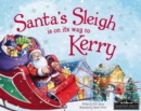 Image for Santa&#39;s sleigh is on its way to Kerry