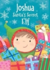 Image for Joshua - Santa&#39;s Secret Elf