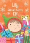Image for Lily - Santa&#39;s Secret Elf