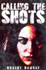 Image for Calling the shots