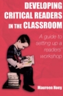 Image for Developing Critical Readers in the Classroom