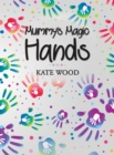 Image for Mummy&#39;s magic hands