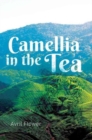 Image for Camellia in the Tea