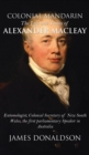 Image for Colonial Mandarin: : The Life and Times of Alexander Macleay