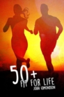 Image for 50+ Fit for Life