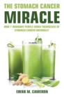 Image for The Stomach Cancer Miracle