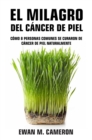 Image for El Milagro del Cancer de Piel