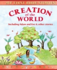 Image for Creation of the World : Including Walking on Water and other stories