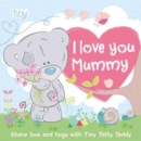 Image for I Love You Mummy