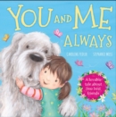 Image for You and Me Always : A loveable tale about two best friends