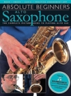 Image for Absolute Beginners : Alto Saxophone