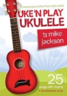 Image for Mike Jackson : Uke&#39;n Play Ukulele (Book/Audio Download)