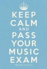 Image for Keep Calm and Pass Your Exam