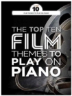 Image for The Top Ten Film Themes To Play On Piano