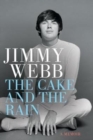 Image for The Cake and the Rain : A Memoir