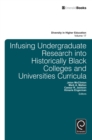 Image for Infusing undergraduate research into historically black colleges and universities curricula : 17