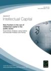 Image for New frontiers in the use of Intellectual Capital in the Public Sector: Journal of Intellectual Capital
