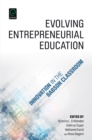 Image for Evolving entrepreneurial education: innovation in the Babson classroom