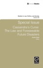 Image for Cassandra&#39;s curse  : the law and foreseeable future disasters