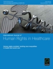 Image for Human rights revisited: tackling race inequalities in health and social care: International Journal of Human Rights in Healthcare