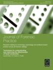 Image for Techniques for understanding and improving the effectiveness of facial composites: The Journal of Forensic Practice