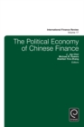 Image for The political economy of Chinese finance