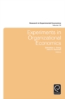 Image for Experiments in organizational economics