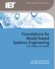 Image for Foundations for Model-based Systems Engineering: From patterns to models