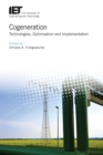 Image for Cogeneration: technologies, optimization and implementation