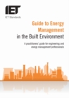 Image for Guide to Energy Management in the Built Environment