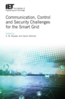 Image for Communication, control and security challenges for the smart grid