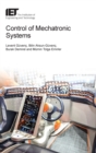 Image for Control of mechatronic systems