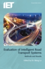 Image for Evaluation of intelligent road transport systems  : methods and results