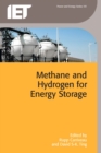 Image for Methane and hydrogen for energy storage : 101
