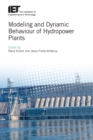 Image for Modeling and dynamic behaviour of hydropower plants